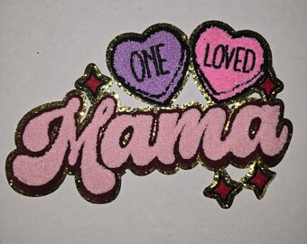 One Loved Mama Embroidered Patches | Happy Valentines Day SAHM