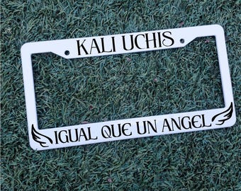 Kali Uchis - WHITE License Plate Frame | Sad Girlz Luv Money | Igual Que Un Angel | I Wish You Roses