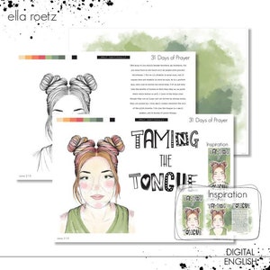 Puede incluir: Un imprimible digital con un fondo de acuarela y una ilustración dibujada a mano de una mujer con cabello rosado y una camisa verde. El texto "Taming the Tongue" está en blanco y negro con un corazón en el medio de la palabra "Tongue". El texto "31 Days of Prayer" también está incluido.