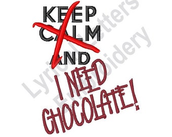 I Need Chocolate Machine Embroidery Design, Embroidery Designs, Machine Embroidery, Embroidery Patterns, Embroidery Files, Instant Download