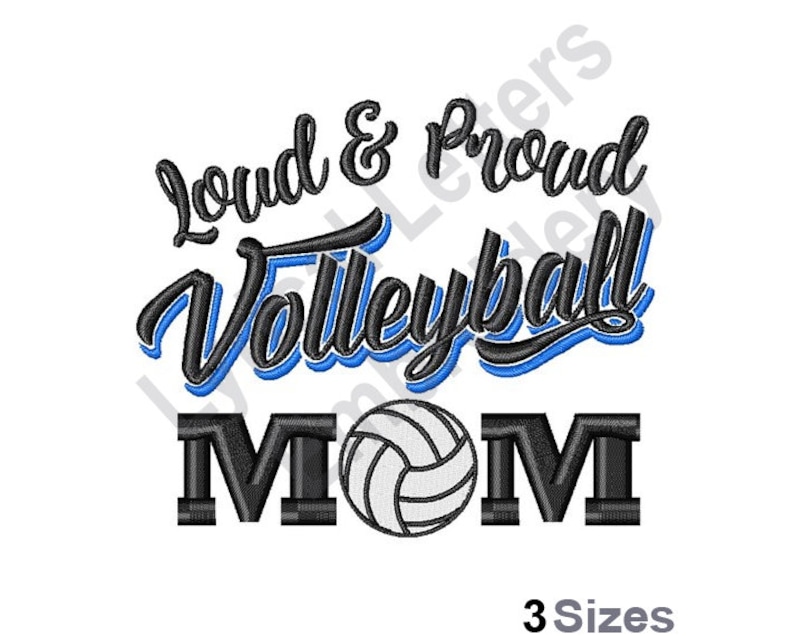 Loud & Proud Volleyball Mom Machine Embroidery Design Etsy