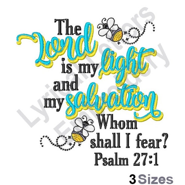 The Lord Is My Light - Machine Embroidery Design, Embroidery Patterns, Embroidery Files, Machine Embroidery Designs, Embroidery Designs