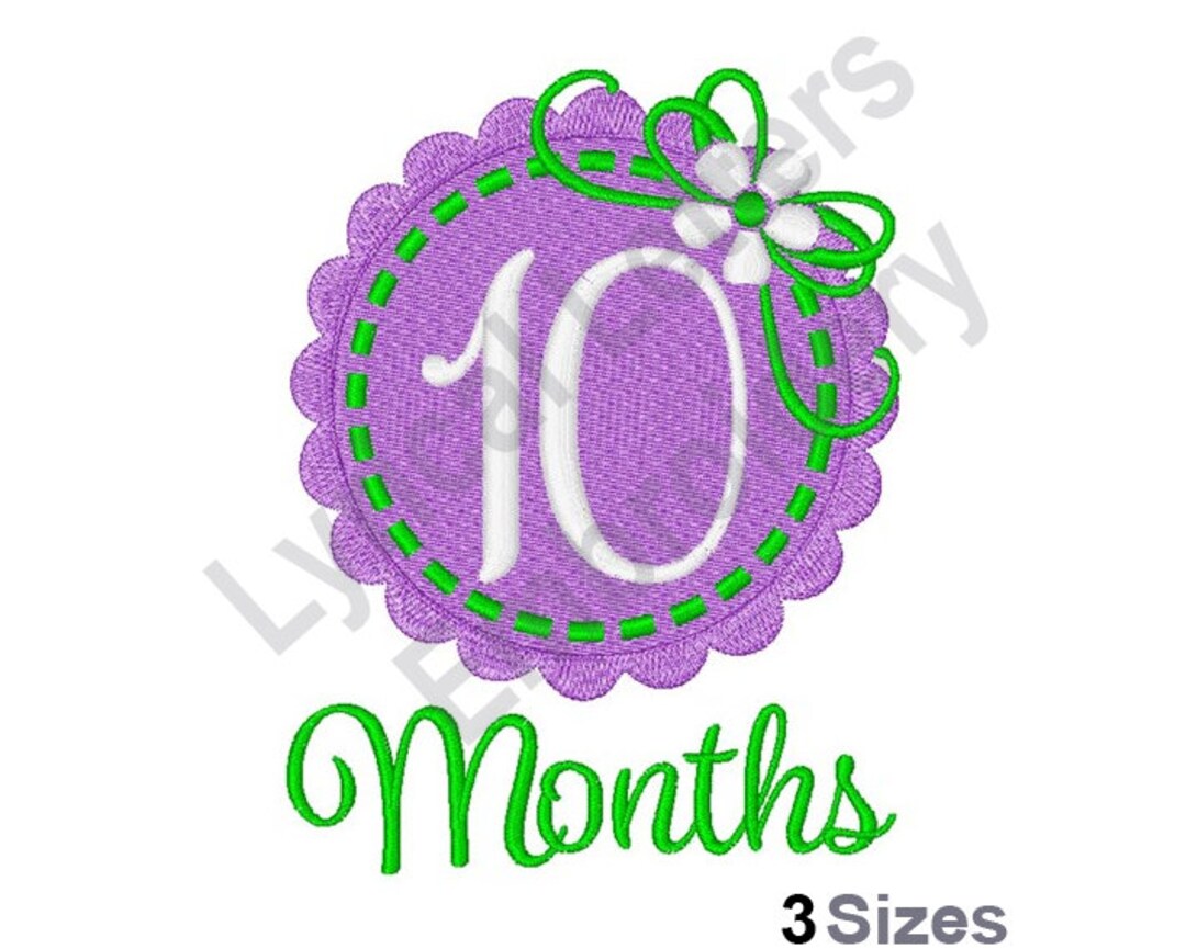 10th Month Sticker 10 Months Old Baby - Machine Embroidery Design 3 Sizes - Etsy
