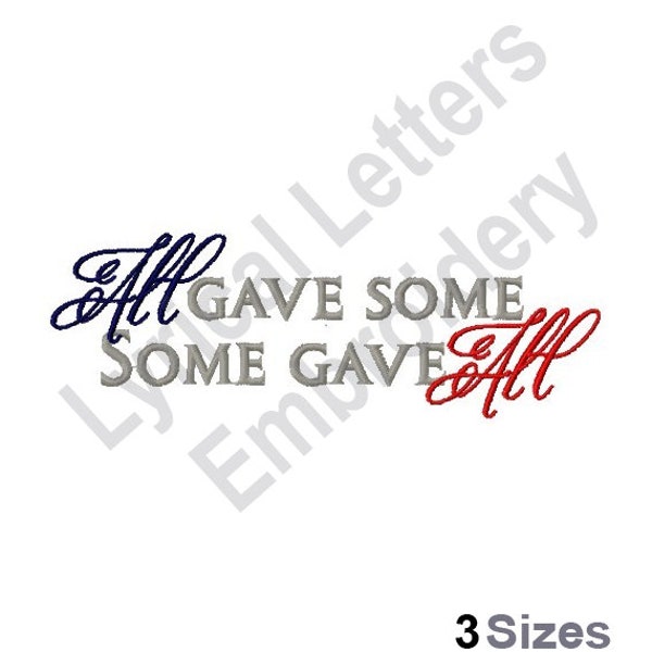 Some Gave All - Machine Embroidery Design, Embroidery Designs, Machine Embroidery, Embroidery Patterns, Embroidery Files, Instant Download