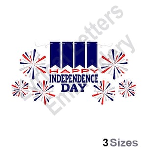 Happy Independence Day - Machine Embroidery Design, Embroidery Designs, Embroidery, Embroidery Patterns, Embroidery Files, Instant Download