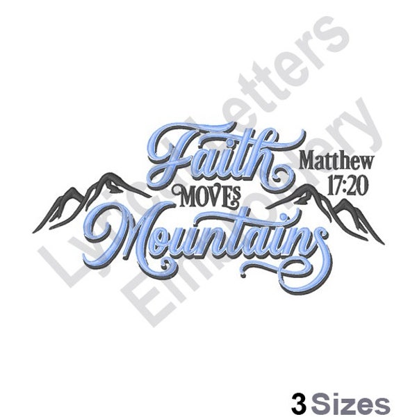 Faith Moves Mountains Matthew 17:20 - Machine Embroidery Design, Embroidery Patterns, Embroidery Files, Embroidery Designs, Facemask, Cover