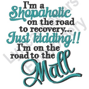 A Shopaholic - Machine Embroidery Design, Embroidery Designs, Machine Embroidery, Embroidery Patterns, Embroidery Files, Instant Download