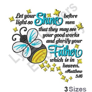 Let Your Light Shine Matthew 5:16- Machine Embroidery Design, Embroidery Patterns, Embroidery Files, Machine Embroidery Designs, Embroidery