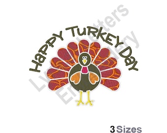 Happy Turkey Day -Machine Embroidery Design, Embroidery Designs, Machine Embroidery, Embroidery Patterns, Embroidery Files, Instant Download