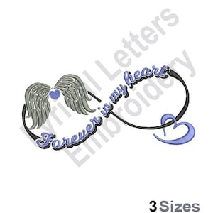 May include: An infinity symbol with a pair of angel wings and a heart at the top, and a heart at the bottom. The text "Forever in my heart" is written inside the infinity symbol.