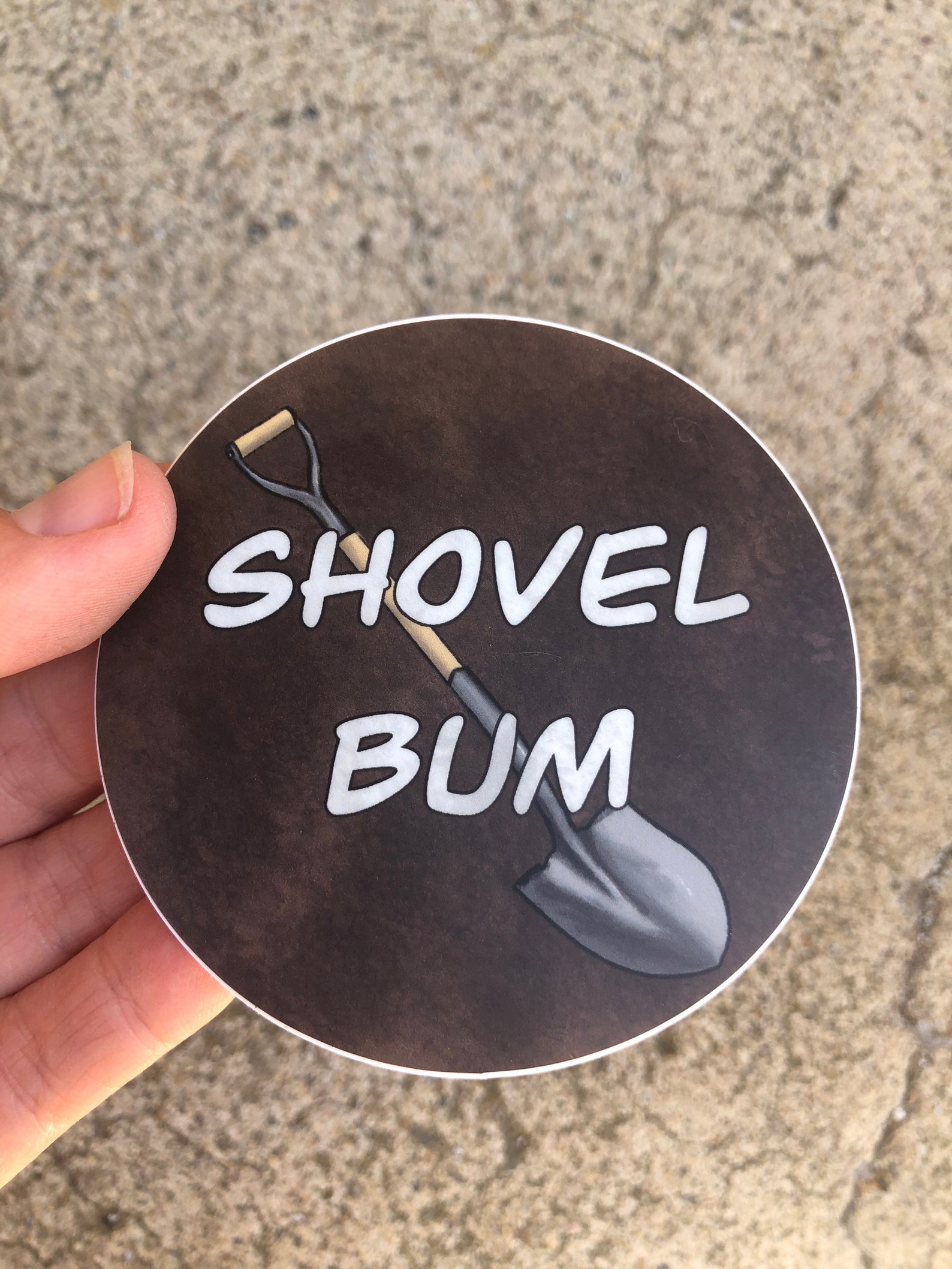 Shovel Bum Circle Sticker Water Bottle Aesthetic Stickers Etsy