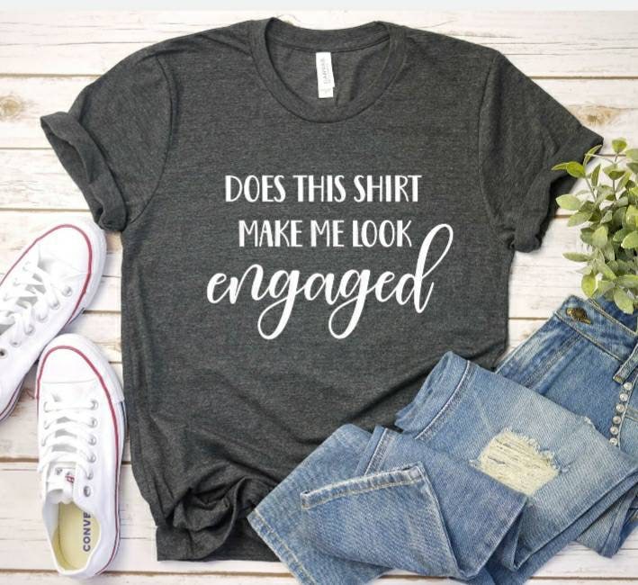 Engagement Tshirt Funny Engagement Tee Cute New Bride Tee Etsy