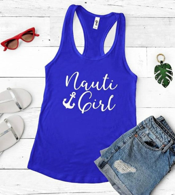 Nauti Girl Vacation Racer Tank Vacay Tank Top Ladies Nauti | Etsy