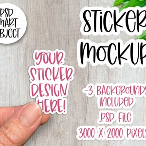 May include: A mockup of a sticker with the text "YOUR STICKER DESIGN HERE!" in pink lettering on a white background. The sticker is being held by a hand. The text "STICKER MOCKUP" is in black lettering on a white background. The text "3 BACKGROUNDS INCLUDED" is in black lettering on a white background. The text ".PSD File 3000 X 2000 Pixels" is in black lettering on a white background.