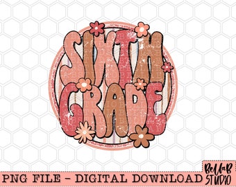 Design de sublimação PNG retrô Boho da sexta série, escola para meninas, margaridas, lindas garotas Boho, volta às aulas, download digital de sublimação, PNG