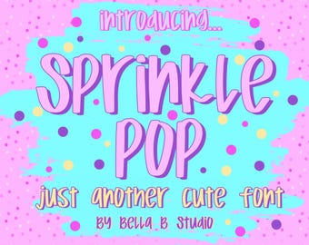 Fonte Sprinkle Pop, Fonte Chunky, Desenhada à mão, Fonte manuscrita, Bonita, Fonte Preppy, Fonte Procreate, Letras à mão descoladas, Arquivo OTF, Fonte para professores