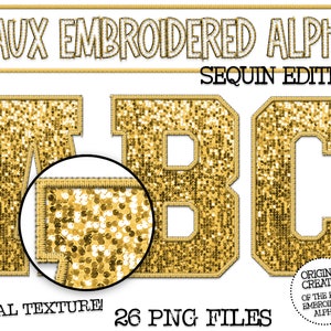 Faux Embroidered Sequin PNG Alphabet Set, Gold Sequin, Gold Faux Sequin PNG, Stitched Alpha PNG, Varsity Letters, Digital Download,Alphabet