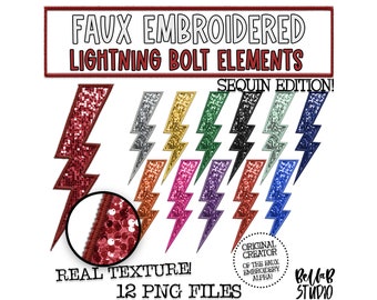 May include: Twelve faux embroidered lightning bolt elements in various colors, including red, gold, pink, purple, blue, and black. The elements are designed to look like sequins and have a real texture. The text "Faux Embroidered Lightning Bolt Elements" and "Sequin Edition!" is displayed at the top of the image. The text "Real Texture! 12 PNG Files" is displayed at the bottom of the image.