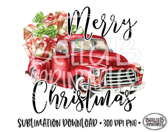 Christmas Truck Sublimation Christmas 