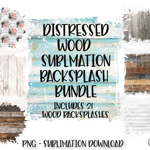 Peut inclure: Téléchargement numérique de 21 motifs de crédence en bois vieilli. Les motifs sont au format PNG et sont parfaits pour les projets de sublimation. Le texte sur l'image indique "Distressed Wood Sublimation Backsplash Bundle Includes 21 Wood Backsplashes PNG - Sublimation Download"