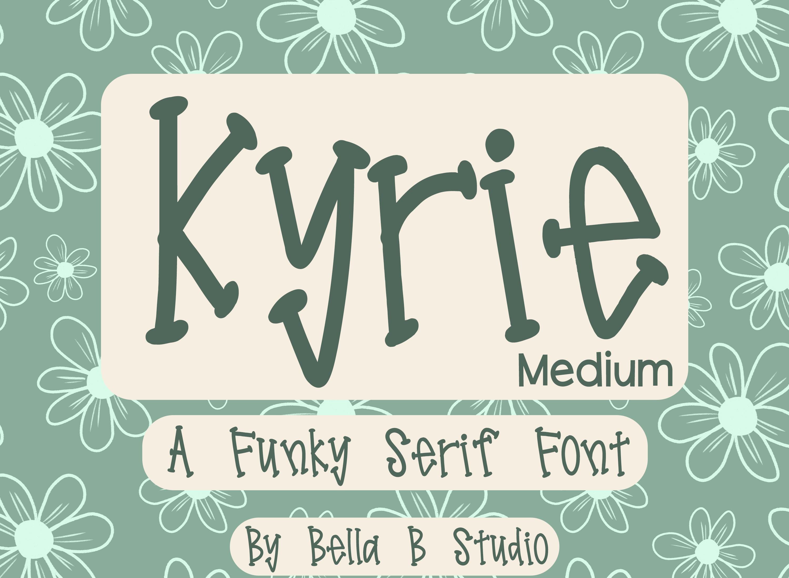 Kyrie Lettering Kyrie Font, Funky Serif Font, Hand Drawn, Handwritten Font, Cute ...