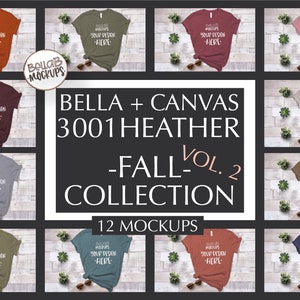 May include: Twelve mockups of Bella + Canvas 3001 Heather t-shirts in various autumn colours. The t-shirts are laid flat on a white wood background with greenery and sunglasses. The text "Bella + Canvas 3001 Heather -Fall- Vol. 2 Collection 12 Mockups" is displayed in the centre of the image.