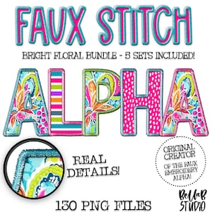 Può includere: Un set di 130 lettere dell'alfabeto floreali colorate in uno stile di punto finto. Le lettere sono in uno schema di colori rosa brillante, blu e verde. Il testo "FAUX STITCH BRIGHT FLORAL BUNDLE - 5 SETS INCLUDED!" è nella parte superiore dell'immagine. Il testo "ALPHA" è al centro dell'immagine. Il testo "REAL DETAILS!" è sotto le lettere. Il testo "130 PNG FILES" è nella parte inferiore dell'immagine. Il testo "ORIGINAL CREATOR OF THE FAUX EMBROIDERY ALPHA!" è in un cerchio nella parte inferiore destra dell'immagine. Il testo "BellaB STUDIO" è sotto il cerchio.