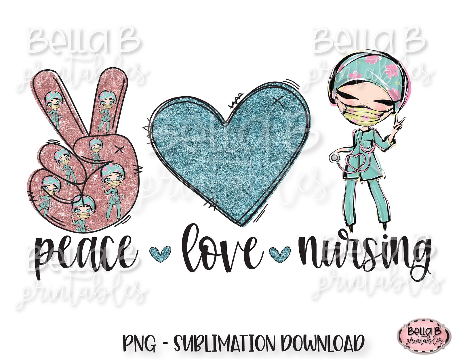 Nursing PNG Sublimation Design, Peace Love Nursing Sublimation, Nurse ...