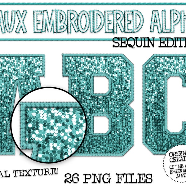 Faux Embroidered Sequin PNG Alphabet Set, Teal Sequin, Teal Faux Sequin PNG, Stitched Alpha PNG, Varsity Letters, Digital Download, Alphabet