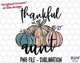 Diseño de sublimación de tía agradecida, calabaza Doodle, dibujada a mano, calabaza pintada, diseños de sublimación de otoño, descarga digital, PNG