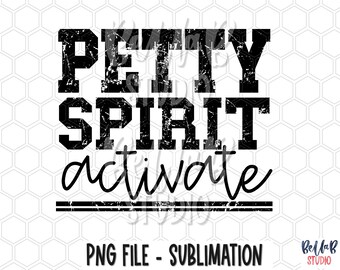 Pretty Petty PNG Digital Download