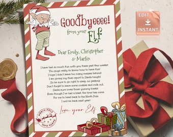 May include: A printable goodbye letter from an elf to children named Emily, Christopher, and Marlin. The letter is decorated with a cartoon elf, presents, and a North Pole stamp. The text reads "Goodbyeeee! from your Elf. Dear Emily, Christopher & Marlin. I have had so much fun with you these past few weeks! You guys really do know how to have fun! I hope I didn't leave too many messes behind! I am giving my final report to Santa tonight. So be sure to go right to sleep, no peeking. Don't forget to leave some cookies and milk out. Santa sure loves those yummy treats! Even though I've had a blast, the time has come for me to head back to the North Pole. I will be back next year! Love, your Elf."