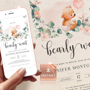 May include: A digital invitation for a baby shower with a watercolor illustration of a teddy bear holding a pink balloon. The invitation says "bearly wait" and includes the name "Jennifer Montgomery" and the date "August 17, 2022".