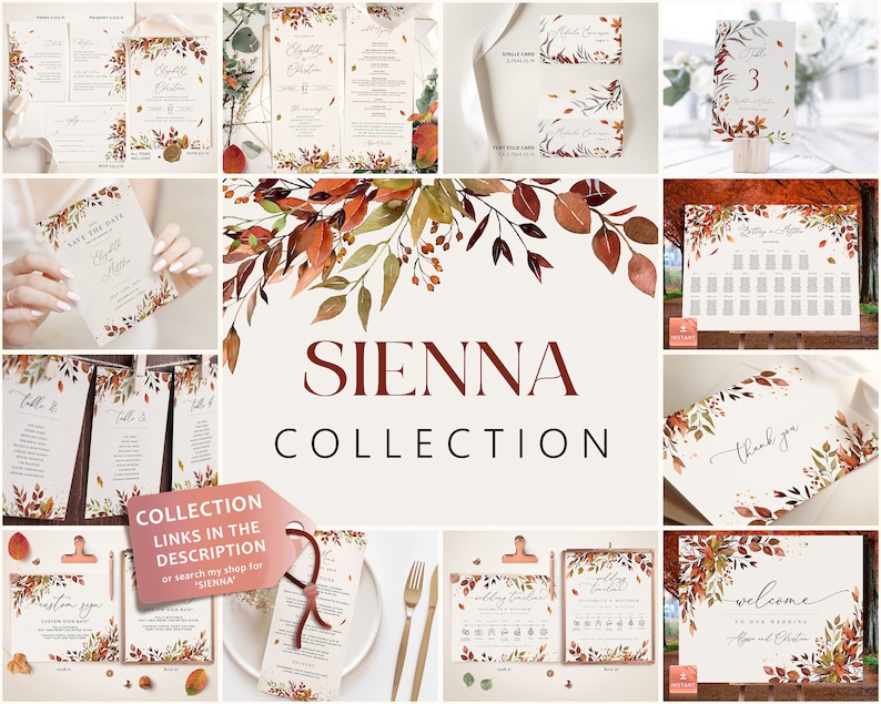 May include: A collection of printable wedding stationery featuring a watercolor design with fall leaves in shades of orange, red, and brown. The collection includes a save the date card, invitation, menu, table numbers, seating chart, thank you card, and welcome sign. The text "SIENNA COLLECTION" is displayed in a burgundy font.