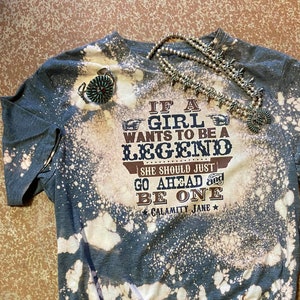 Calamity Jane Be a Legend Graphic tee l Unisex Jersey Short Sleeve Tee