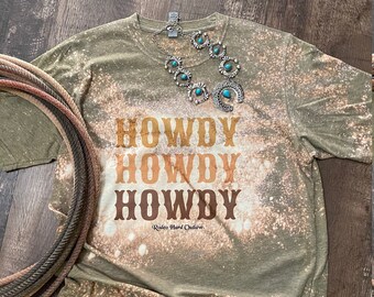 Your Perfect Fit: Howdy Howdy Howdy Rodeo Tee