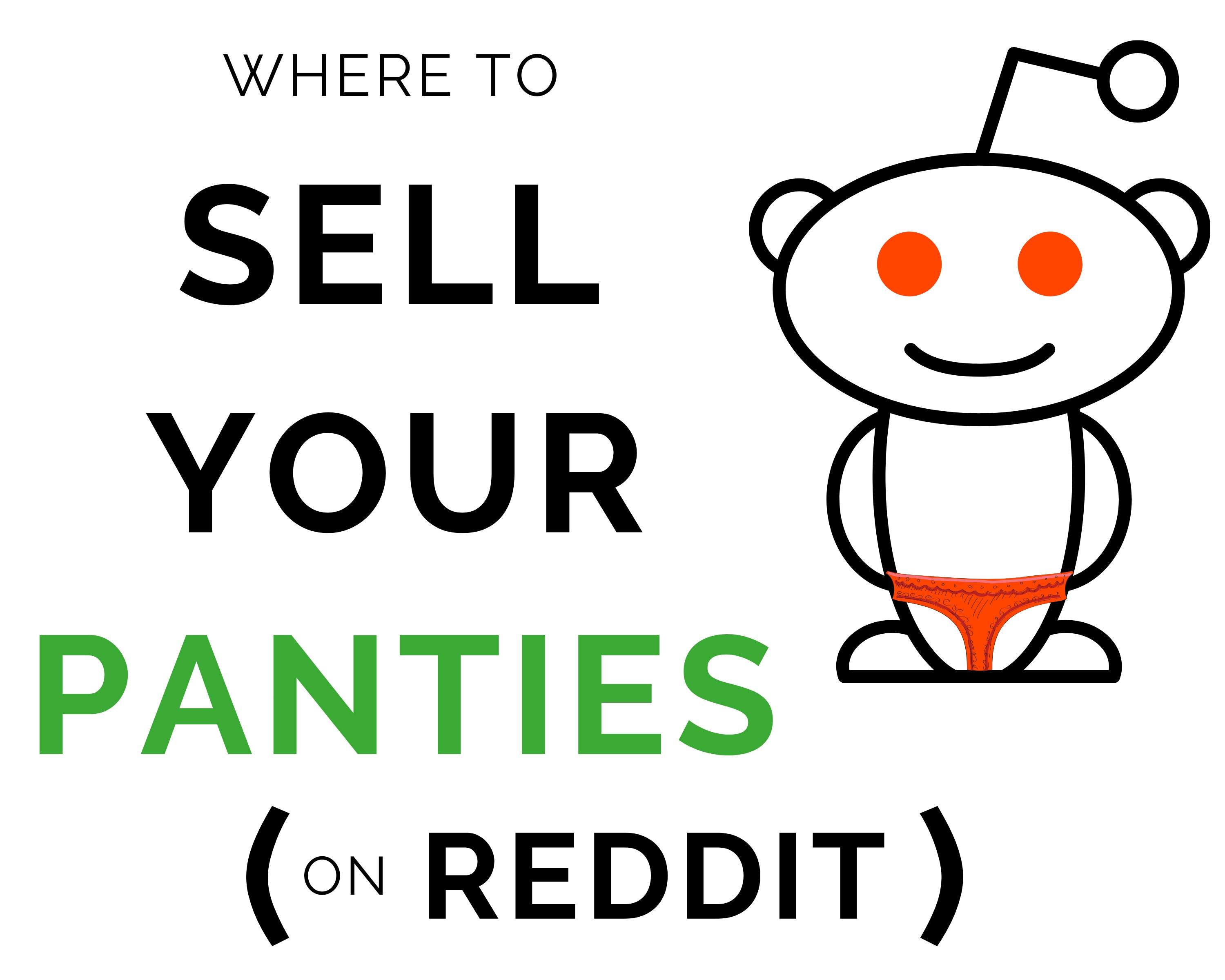Selling panties on reddit