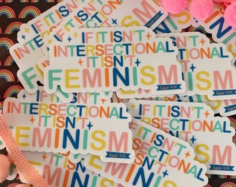 Intersectional Feminist | Intersectionality | Feminist | Lap top sticker | Water bottle sticker