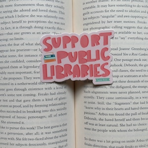 Support Public Libraries Sticker | Book Nerd | Community | Laptop and Water Bottle Sticker | Book Lover | Librarian Sticker