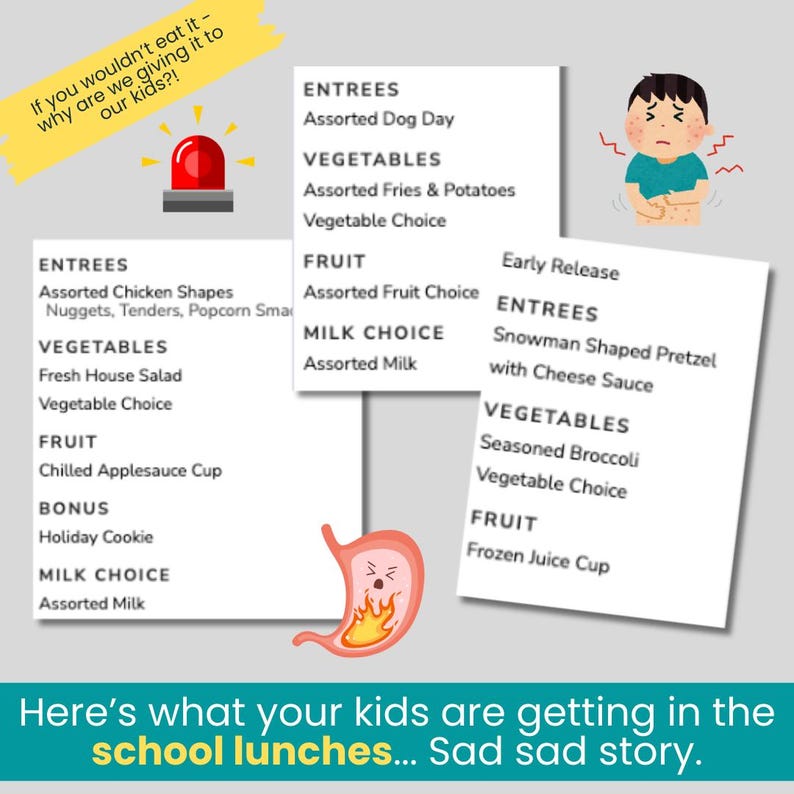 May include: An image with text about school lunches. The image includes a red siren, a sad child illustration, and a graphic of a stomach with flames. The text reads, "Here's what your kids are getting in the school lunches... Sad sad story."