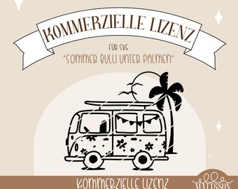 Commercial license for the SVG file "Summer Bulli under palm trees" - read the description! sell your items with my designs on them