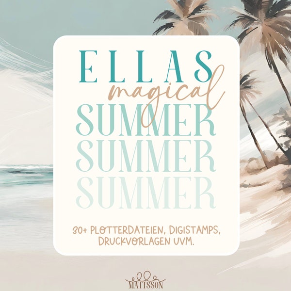 Préventes ! "L'été magique d'Ella" Fichiers de traceur SVG, bougeoirs PDF, digipaper et bien plus encore Été et maritime - Ella Mattsson