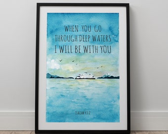 Isaiah 43:2 Watercolor Bible Verse Print (Digital Download)