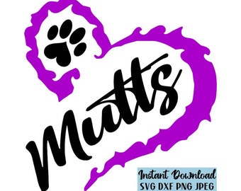 Mutt SVG, Mixed Dog Breed, Dog Love SVG, Heart SVG, Digital Download, Instant Download, Cut File, Clip Art, Svg Dxf Png Jpeg Files