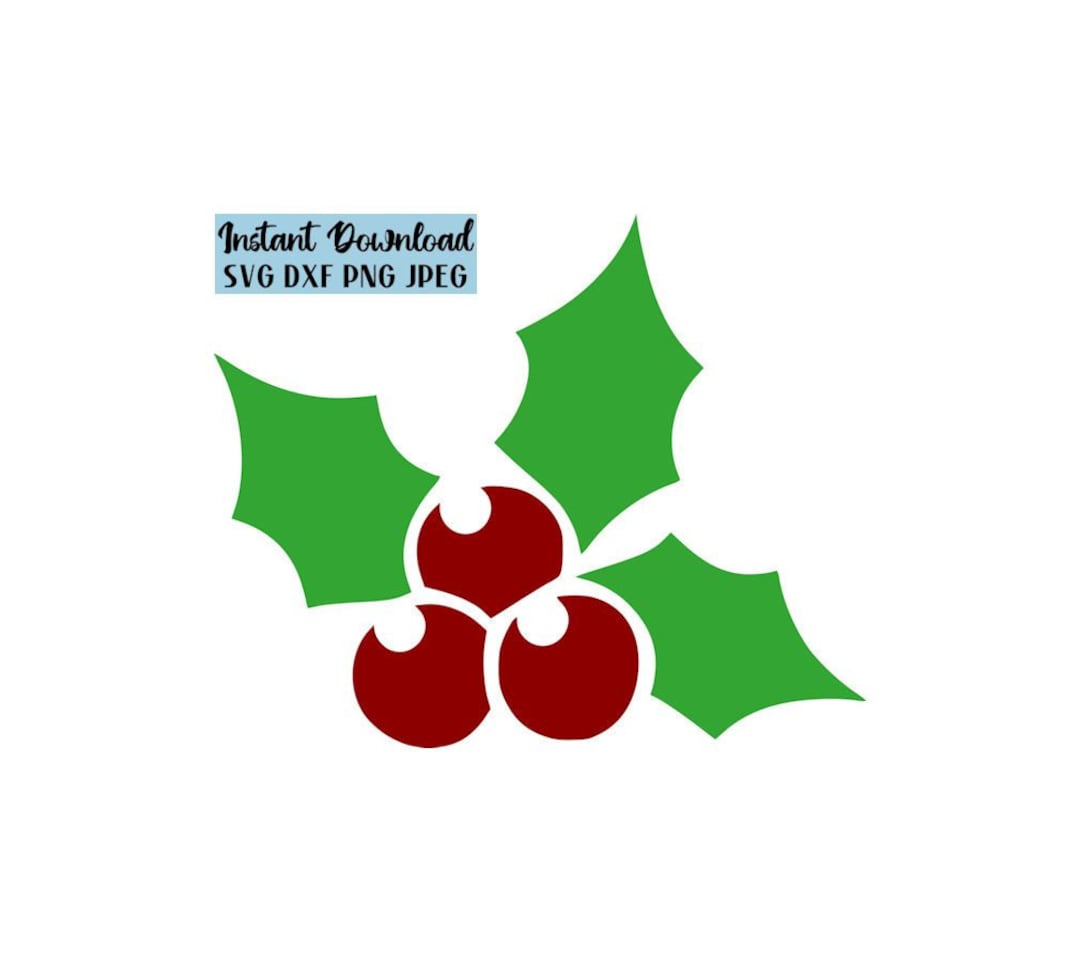 Holly Berries SVG Christmas SVG Holiday SVG Decoration Etsy