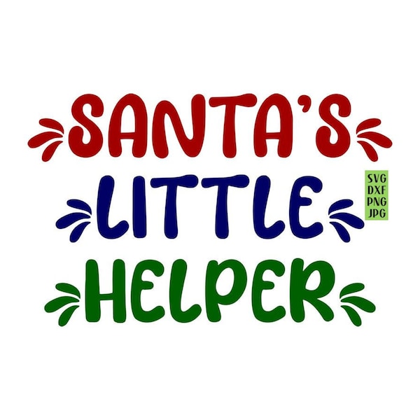 Santa's Little Helper SVG, Christmas Saying SVG, Holiday Elf Digital Download, Instant Download, Cut File, Clip Art, Svg Dxf Png Jpeg Files