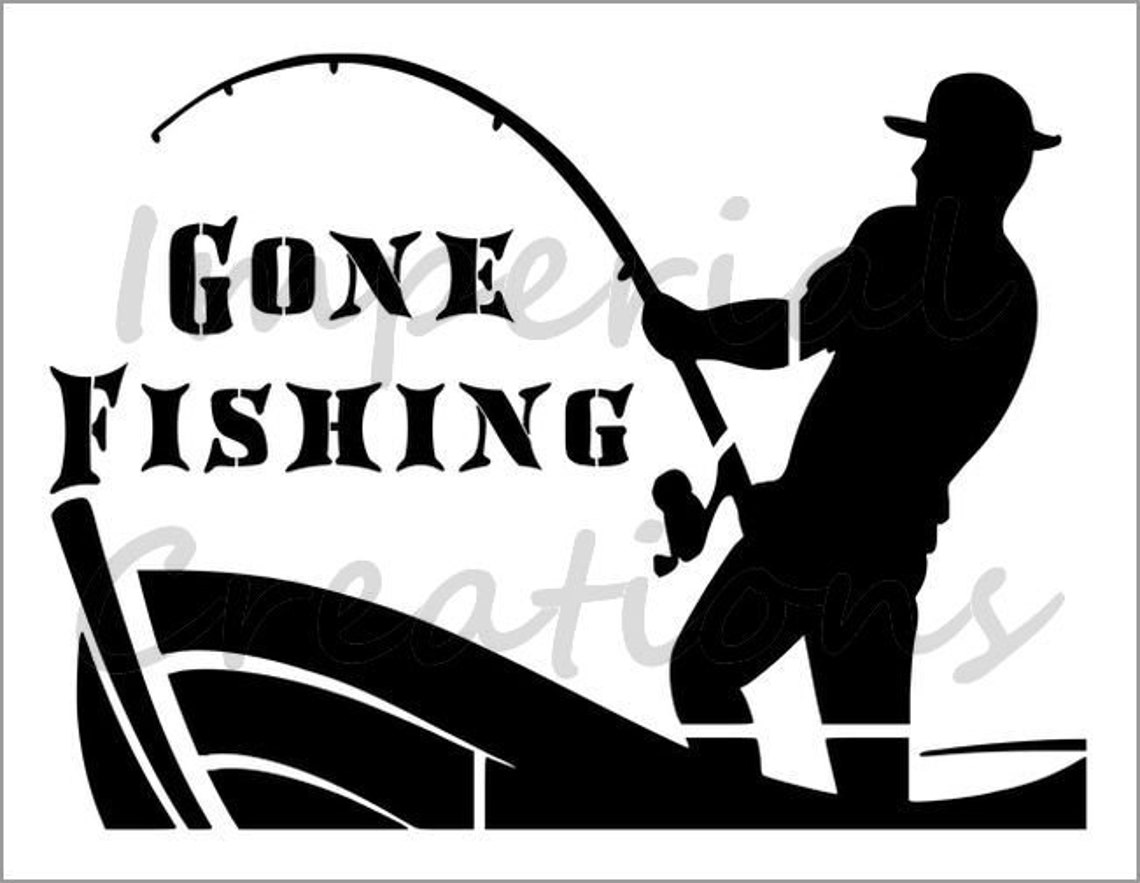 Gone Fishing Stencil Fisherman Boat Reel Fish Reusable Sheet Etsy gone-fishing-stencil-fisherman-boat-reel-fish-reusable-sheet-etsy