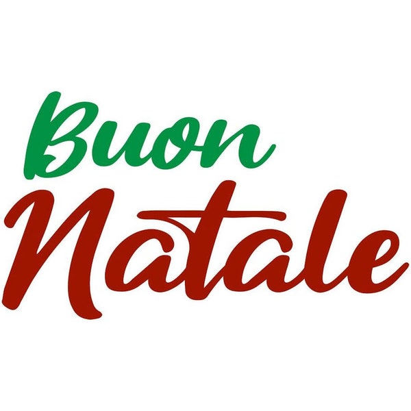 Buon Natale SVG, Merry Christmas SVG, Italian Saying SVG, Digital Download, Instant Download, Cut File, Clip Art, Svg Dxf Png Jpeg Files