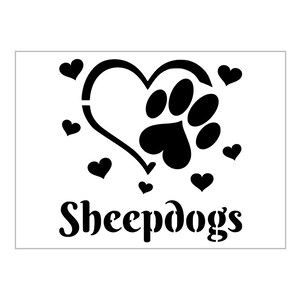 Sheepdog Stencil Love Dog Breed Heart Paw Print Reusable Sheet S1058