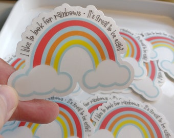 I Like To Look For Rainbows-It's Great To Be Eight Sticker, Water Bottle Sticker, Baptism Gift, Great To Be Eight, Missionary Gift